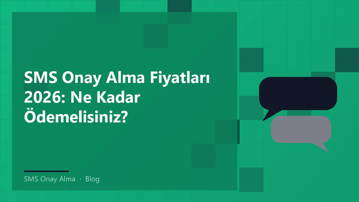 SMS onay alma süreçlerini ve fiyat aralıklarını anlatan bir infografik.